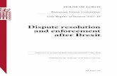Dispute resolution and enforcement resolution after Brexit · Baroness Browning Lord Liddle Lord Whitty ... (Legal Adviser), Simon Cran-McGreehin (Clerk) and Amanda McGrath (Committee