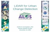 LiDAR for Urban Change Detection · Keith W. Cunningham, PhD. Alaska Satellite Facility. November 13, 2009. LiDAR for Urban Change Detection