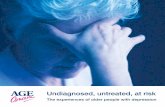Undiagnosed, untreated, at risk - Lancashire Care NHS ... · The term “depression” is commonly used to describe a temporary depressed mood when ... the victims of elder abuse