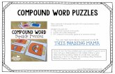 compound word puzzles - This Reading Mama€¦ · compound word puzzles. . These compound word puzzles are such a fun way to practice closed compound words! Included in this pack