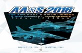 MARCH 21-24, 2016 • GRAPEVINE, TEXAS - AA&S … · MARCH 21-24, 2016 • GRAPEVINE, TEXAS . ... • Structures: Large Scale Test ... The NAC is comprised of AW/flight certification