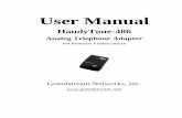 HT486 User Manual 1.0.8.16 - Clouditalia Orchestra€¦ · 6 CONFIGURATION GUIDE ... HandyTone-486 User Manual Grandstream Networks, Inc. 8 ... 02 “IP Address “ + IP address The