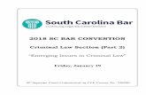 “Emerging Issues in Criminal Law” Friday, January 19 · 2018 SC BAR CONVENTION Criminal Law Section (Part 2) “Emerging Issues in Criminal Law” Friday, January 19 SC Supreme