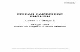 ERICAN CAMBRIDGE ENGLISH · Created using the English in Mind Starters Second edition Testmaker © Cambridge University Press 2010 ERICAN CAMBRIDGE ENGLISH Level 1 - Stage 2