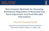 Non-invasive Methods for Assessing Nutritional Regulation .../media/Files/Activity Files... · Non-invasive Methods for Assessing Nutritional Regulation of Neonatal Gut ... certified