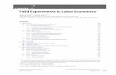 Chapter 2 – Field Experiments in Labor Economicsuctpimr/research/fele.pdf · environments to establish causal relations and learn the ... fore areas in labor economics that remain