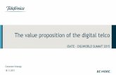 The value proposition of the digital telco - Digiworld … · The value proposition of the digital telco ... ADP Amdocs HP IBM SAP Amazon Alibaba ... How will operators capture value
