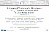 Integrated Testing of a Membrane CO Capture … Library/Events/2017/co2 capture/2... · Integrated Testing of a Membrane CO. 2. Capture Process with a Coal ... Funding: $3.6 million