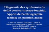 Diagnostic des syndromes du défilé cervico-thoraco ...pe.sfrnet.org/Data/ModuleConsultationPoster/pdf/2006/1/88c9fa64-2a... · Diagnostic des syndromes du défilé cervico-thoraco-brachial.