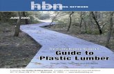 Guide to Plastic Lumber - GreenBiz · Guide to Plastic Lumber h healb thy bn uilding network The Healthy Building Network’s ... APPENDIX 1: PLASTIC LUMBER COMPANIES THAT DID NOT