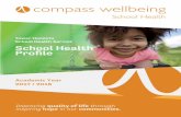 School Health Profile 5 - Compass Wellbeingcompasswellbeing.co.uk/media/136093/school-health-profile.pdf · 02 School Information Tel Name of School Address Date Proﬁle Completed