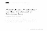 Mindfulness Meditation for the Treatment of Tobacco … · interested in determining the efficacy and comparative effectiveness of integrative medicine ... meditation that facilitates