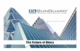 The Future of Glass - BECOR · Guardian Glass Group North American Float Operations Kingsburg, CA Carleton, MI (2)) Geneva, NY (T,C) CC--CoatingCoating PP--PatternPattern TT--TemperedTempered