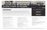 FLOW LOOP SYSTEMS - Cortest | Homepagecortest.com/wp-content/uploads/pdfs/FLOW_LOOP_SYSTEMS.pdf · FLOW LOOP SYSTEMS MEDIA TYPE LIQUID, GAS, OR MULTIPHASE FLOW RATES UP TO 10 m/s