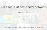 Deep convolutional neural networks - Computer …web.cs.ucdavis.edu/~yjlee/teaching/ecs189g-spring2015/lee_lecture... · Deep convolutional neural networks ... in the visual cortex,