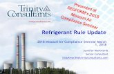 Refrigerant Rule Update - regform.orgregform.org/wp-content/uploads/2018/02/2018-0223-Refrigerant... · EPA’s Significant New ... R410A), which are the most common replacement for
