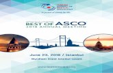 June 23, 2018 / Istanbul - Best Of ASCO · June 23, 2018 / Istanbul TURKISH SOCIETY OF MEDICAL ONCOLOGY Wyndham Grand Istanbul Levent