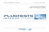 2nd ETSI NFV Plugtests Sophia Antipolis, France 15th … · These sessions focused on validating basic NFV capabilities such as management of ... common understanding that will be
