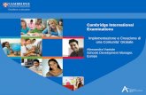 Cambridge International Examinations · Cambridge International Examinations in ... International Learning Community for learners and ... with Cambridge IGCSE English as a Second