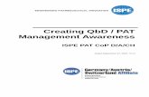 Creating QbD / PAT Management Awareness - ISPE  … · Creating QbD / PAT Management Awareness ISPE PAT CoP D/A/CH Dated September 27, 2007, V1.0