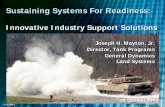 Innovative Industry Support Solutions - SAE … · Z-21-1505-1 Sustaining Systems For Readiness: Innovative Industry Support Solutions Joseph H. Mayton, Jr. Director, Tank Programs