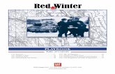 PLAYBOOK - gmtgames.com · 2 Red Winter Playbook ... when it’s time to adopt a defensive stance. Given sound strate-gies and average combat outcomes, this “turning of the tables”