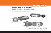 BIG BLASTER XHV Air Cannon - Bulk Systemsbulksystems.com/.../products_BIGBLASTERXHVAirCannon... · BIG BLASTER® XHV Air Cannon Operator’s Manual M3404 Go to BIG BLASTER® XHV Air
