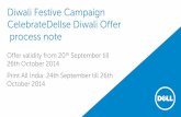Diwali Festive Campaign CelebrateDellse Diwali Offer ... · QwikCilver will send email/SMS to all Customer receives the E-Gift ... a confirmation email and sms on their registered