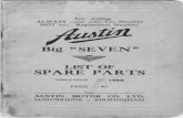 LIST OF SPARE PARTS - Austin 7 · List Of Spare Parts No. 1598 Published Dec 1937. Austin Big Seven "Sixlite" Type CRV. ... In the event of any defect heing disclo'ed in any part