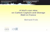 CCS R&D in France - tu-freiberg.de · PROSERNAT, Solexperts Technip, TNO; Capture, Transport on short distance and storage. France Nord; TOTAL, GDF Suez, BRGM, IFP. …