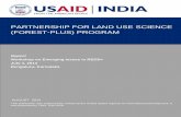 PARTNERSHIP FOR LAND USE SCIENCE (FOREST-PLUS) PROGRAM Workshop at... · PARTNERSHIP FOR LAND USE SCIENCE (FOREST-PLUS) PROGRAM ... Partnership for Land Use Science (Forest-PLUS)