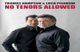 THOMAS HAMPSON & LUCA PISARONI NO … thomas hampson & luca pisaroni no tenors allowed program 1 (piano only) some enchanted evening ... the wizard of oz somewhere over the rainbow