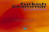 TURKISH GRAMMAR · ÜNİTE-10 Yusuf Buz has taught English as a second language for okula, işe, ... Turkish Grammar in Practice Yusuf Buz First published 2016 by Foxton Books, London,