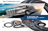 A HISTORY OF PERFORMANCE & SAFETY - Stemco · A HISTORY OF PERFORMANCE & SAFETY ... PSI DEFENDER® SENTINEL® SOLID STEEL GREASE ... will protect your fleet and your maintenance costs