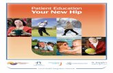 Hip; Your new hip - Hamilton Health Sciences Education... · Table of contents Topic Page Introduction 1 Learning about hip replacement 3 Getting ready for surgery 7 After surgery