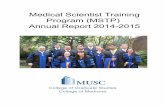 Medical Scientist Training Program (MSTP) Annual …academicdepartments.musc.edu/grad/programs/md_phd... · Dr. Melissa Cunningham ... Tiffany Baker 6/09 Dr. L. Cunningham College