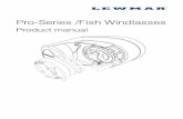 Pro-Series /Fish Windlasses - CARiD.com · Pro-Series /Fish Windlasses ... • Windlass must not be used as the sole means of securing the anchor to the bow fitting especially under