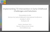 Implementing T3 Intervention in Early Childhood ... · Considerations How many children ... Remedial and Special Education, 36(1), 45-51. ... vocabulary instruction in early childhood.