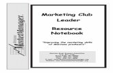 Marketing Club Leader Resource Notebook - Amazon S3 · Marketing Club Leader Resource Notebook ... In the future we will be developing lesson ... Determine member’s level of knowledge