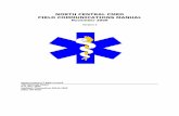 NORTH CENTRAL CMED Field Communications Manual … CENTRAL CMED_Field... · guidelines contained in the North Central CMED Field Communications ... the North Central CMED Field Communications