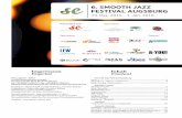 6. SMOOTH JAZZ FESTIVAL AUGSBURG · With guitarist Peter White, keyboardist Jeff Lorber and saxophonist Everette Harp, the line-up comprises even more great names, which together