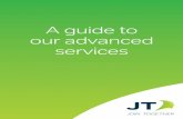 A guide to our advanced services - JT Global Assets/landline/JT Advanced... · our advanced services. 1 ... Is your phone ready for you to use advanced services? 3 How to use advanced