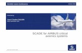 SCADE for AIRBUS critical avionics systems - … · Scade Users Conference 2009 October 2009 SCADE for AIRBUS critical avionics systems SCADE Users Conference Presented by Jean-Charles