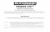 Modular Controller Stand - blichmannengineering.com LTE-V1.pdf · TOWER LTEtm Modular Controller Stand Operation, Assembly & Maintenance IMPORTANT!! **** PLEASE READ THOROUGHLY PRIOR