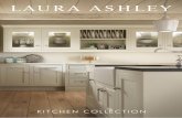 Complete HiRes Spreads - Laura Ashley Kitchen … · The new Laura Ashley Kitchen Collection has been designed for the way you live today. It provides kitchen styles that are either