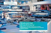 Siemens PLM Industrial Machinery overview brochure · 2018-01-19 · to accelerate product delivery while ensuring ... the status of your initiatives, the impact of change and ...