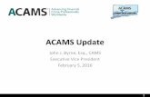 ACAMS Updatefiles.acams.org/pdfs/2016/CECNT02052016_Chapter-Event-Slides.pdf · • The 6th Edition Exam is scheduled for release in Q4 2016. ... 9 A. ACAMS Today winner of 19 awards
