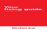 Your fixing guide - fischerfixingsusa.com · fixing guide Find the right fixing faster. 2 fischer – one of the most innovative companies in the world With a total of over 2018 patents