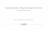 Archimedes Operating System - pagetable.com Operating System.pdf · Welcome to 'Archimedes Operating System: A Dabhand Guide', a book which describes the features and facilities of