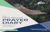 PRAYER DIARY - faithmission.org FM Prayer Diary Mar... · spend time alone with our Father before ... He is a lecturer in Old Testament studies, ... preaches in the morning and Robert